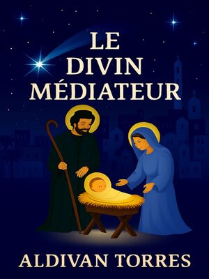 cover image of Le Divin Médiateur